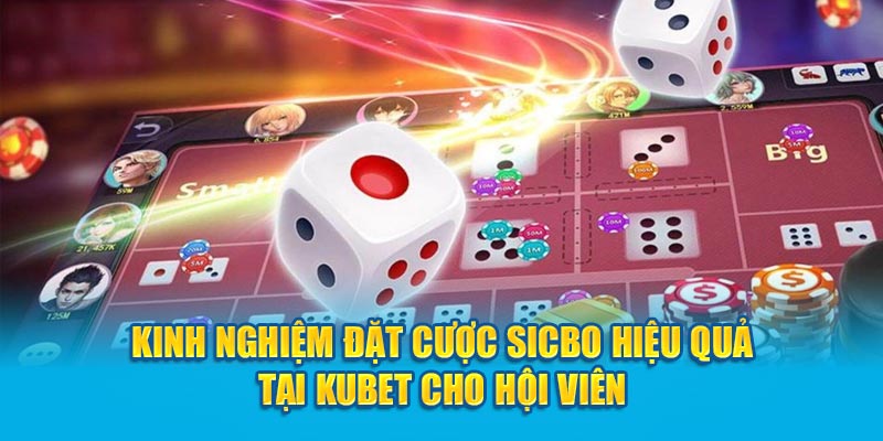 Kinh Nghiệm Đặt Cược Sicbo Hiệu Quả tại 69VN Cho Hội Viên