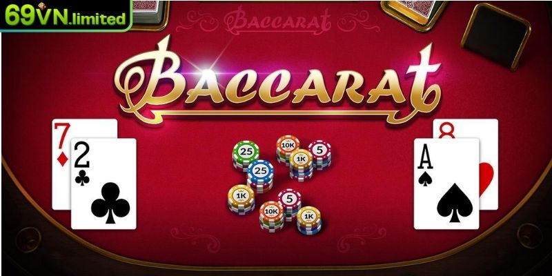 Baccarat Online 69VN – Luật Chơi Chuẩn Chiến Thuật Thắng Hay 1 Khám phá tổng quan về Baccarat online